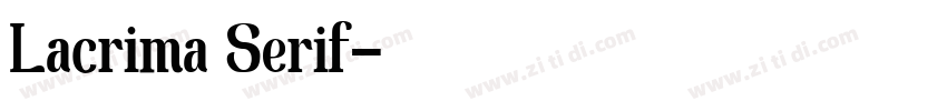 Lacrima Serif字体转换